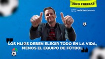 Jero Freixas_ “Los hijos deben elegir todo en la vida, menos el equipo de fútbol_