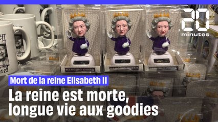 La reine est morte, longue vie aux goodies