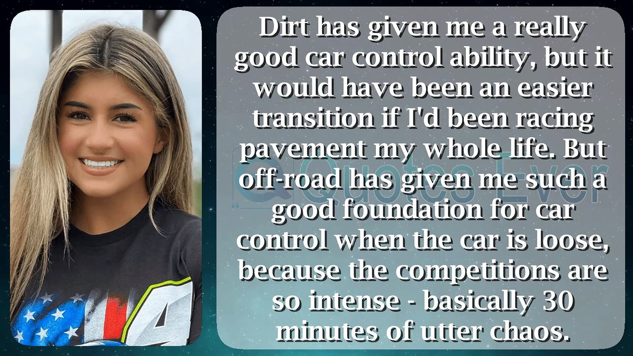 Hailie Deegan 49 #quotes #quotesaboutlife #quotesaboutlove #quoteschannel Quotes Ever