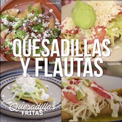 Quesadillas y flautas | Cocina Vital