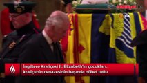 Kraliçe II. Elizabeth'in çocukları cenaze başında nöbet tuttu