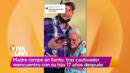 Madre llora al reecontrarse con su hijo 17 años después