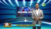 Periodista Orlando reyes comenta