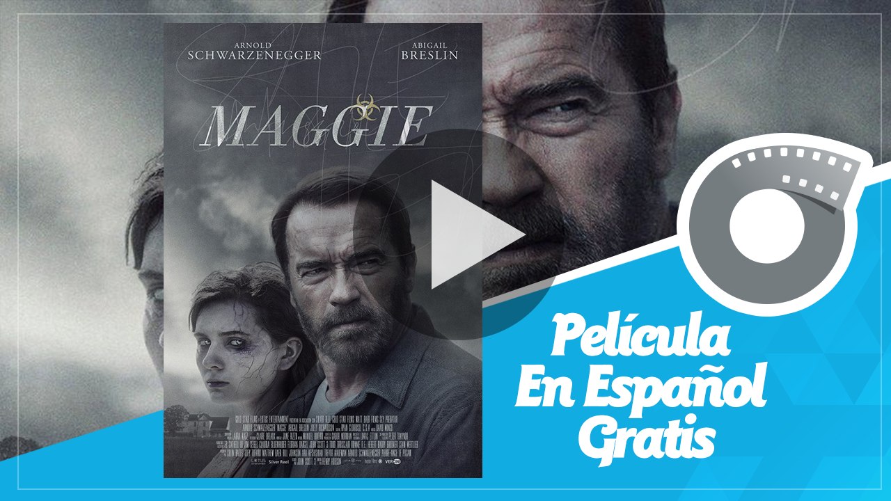 Maggie - Película En Español Gratis