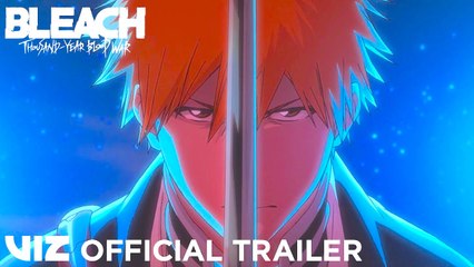 BLEACH: Thousand-Year Blood War | Official Trailer #2 - PREMIERE 10/10/2022 - VIZ