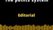 Editorial en ingles: The Points System