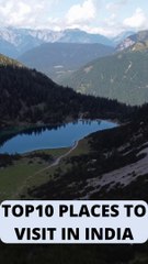 10 Surprising Places to Visit in India