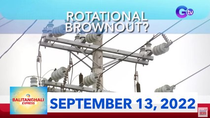 Balitanghali Express: September 13, 2022