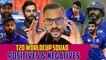 T20 Worldcup Squad  | Positives & Negatives | RK Games Bond