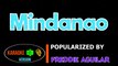 Mindanao - Freddie Aguilar  Karaoke Version HQ ▶️ ️
