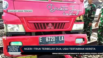 Ngeri ! Truk Terbelah Dua, Usai Tertabrak Kereta di Cilacap