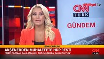 Meral Akşener'den muhalefete HDP resti