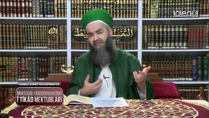 Cübbeli Ahmet Hoca ile İtikad Mektubları 25. Bölüm 11 Mayıs 2016