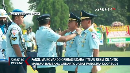 Marsekal Pertama TNI Bambang Gunarto Resmi Dilantik Jadi Pangkoopsud I TNI AU