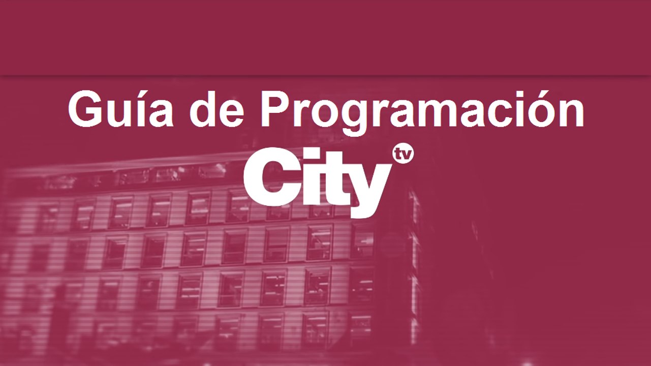 Parrilla de programación | 18 de Abril - 24 de Abril | CityTv