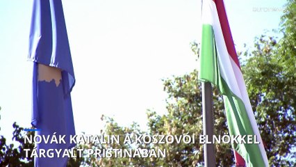 Novák Katalin Pristinában tárgyalt a koszovói elnökkel