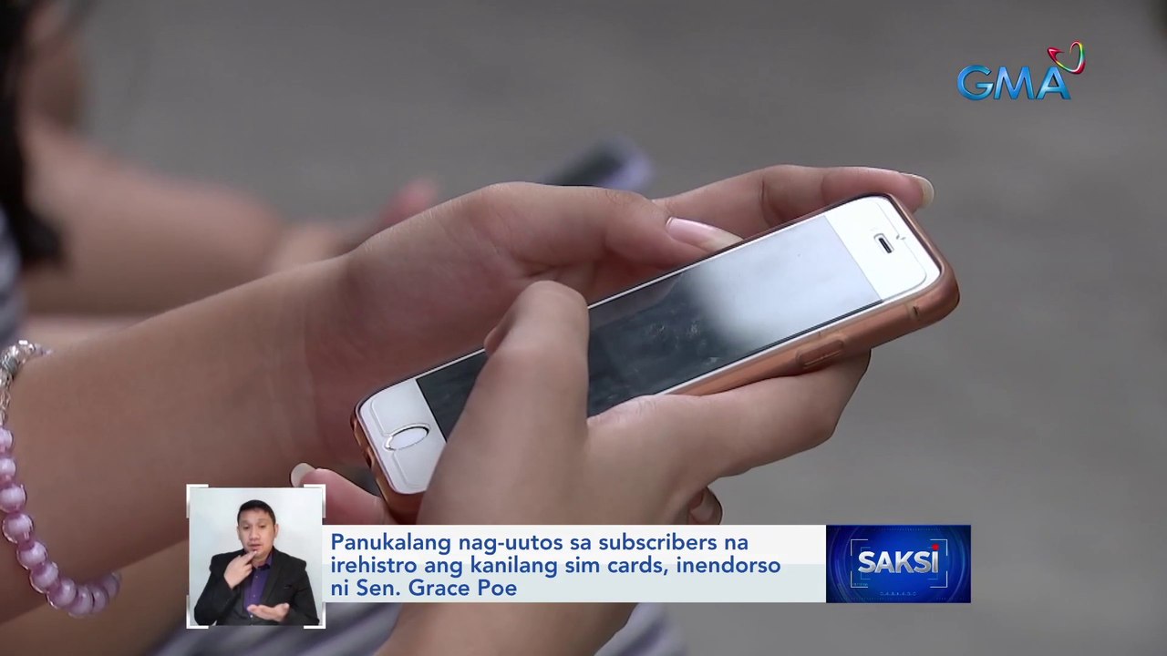 Panukalang nag-uutos sa subscribers na irehistro ang kanilang sim cards, inendorso ni Sen. Grace Poe | Saksi