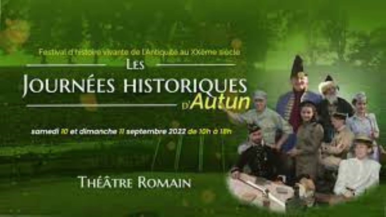 Les Journées Historiques d'AUTUN septembre 2022