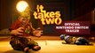 It Takes Two - Tráiler Oficial en Nintendo Switch