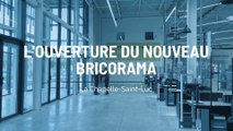 L'ouverture du nouveau magasin Bricorama