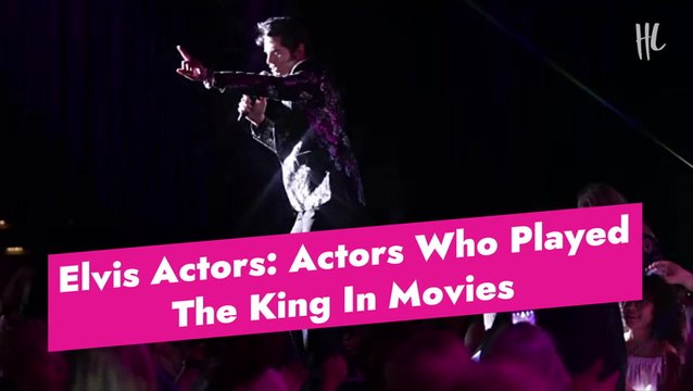 Elvis Actors Actors Who Played The King In Movies