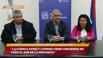 “La cuenca ovina y caprina viene creciendo en todo el sur de la provincia”