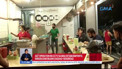 24/7 operation ng CCTV sa mga establisimyento, isinusulong bilang dagdag-seguridad | UB