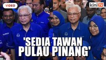 BN sedia tawan semula hati rakyat Pulau Pinang, kata Ismail