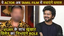 Bollywood's This Superstar To Debut In Tamil Film, Will Play Role Of Gangster With Vijay