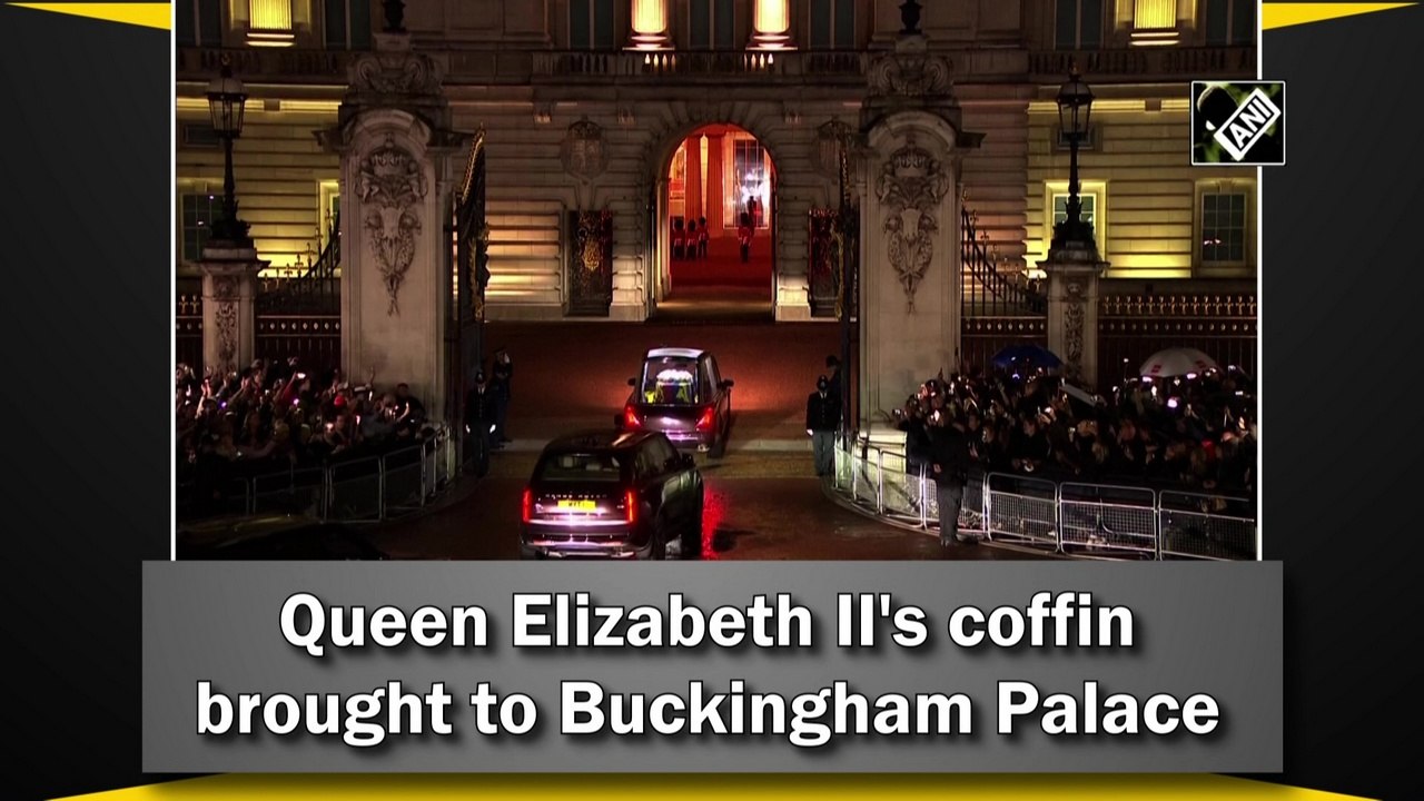 Queen Elizabeth II's coffin brought to Buckingham Palace