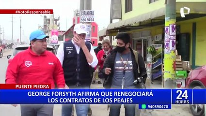 Elecciones 2022: George Forsyth afirma que renegociará los contratos de los peajes