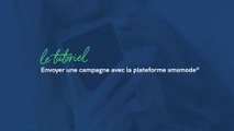 Comment envoyer une campagne SMS avec la plateforme smsmode© | smsmode©, plateforme CPaaS