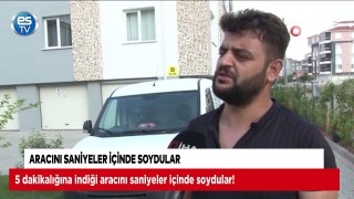 Aracını saniyeler içinde soydular