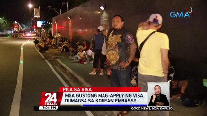 Korean Embassy, hindi na tatanggap ng walk-in applicants simula bukas | 24 Oras