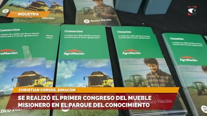 Se realizó el primer Congreso del Mueble Misionero en el Parque del Conocimiento