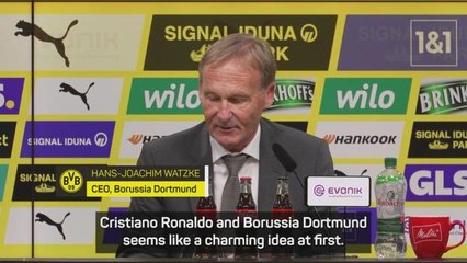 Signing Ronaldo is a 'charming idea' - Dortmund CEO