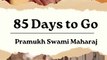 85 Days to  Go | Pramukh Swami Maharaj Centenary Celebration - Ahmedabad