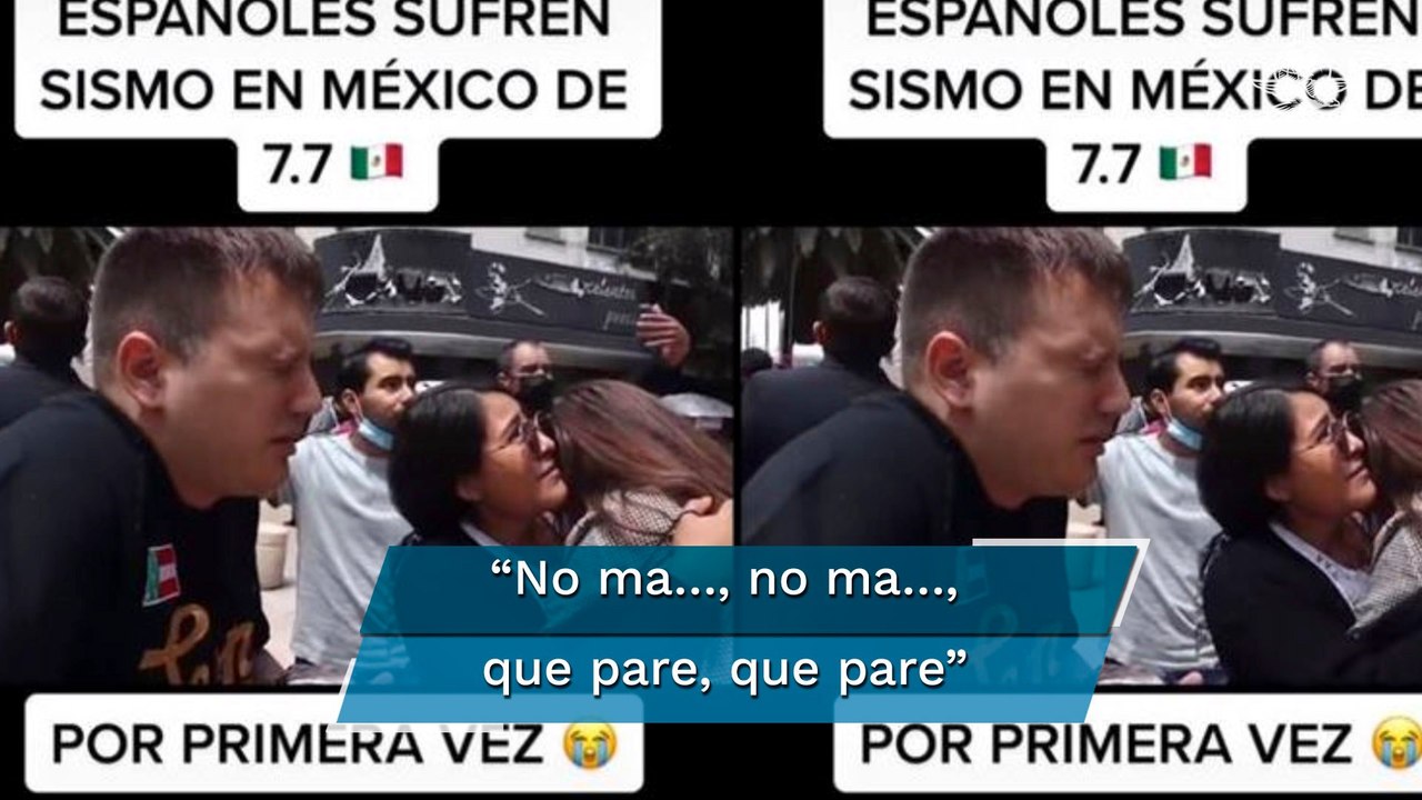 "Por favor, que pare", viven youtubers españoles su primer sismo en México