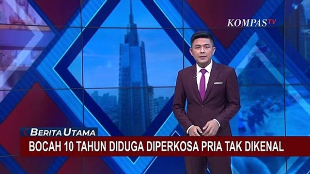 Bocah Kelas 4 SD Diduga Diperkosa Pria Tak Dikenal, Korban Diancam Akan Dibunuh