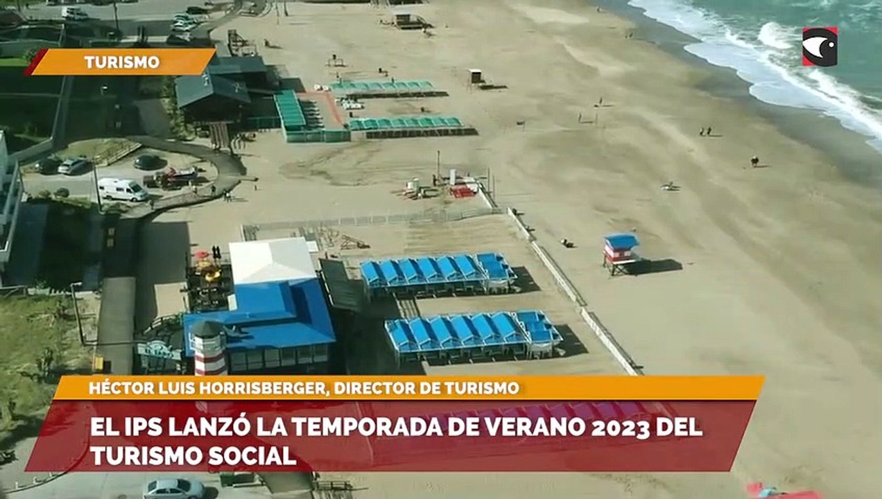 El IPS lanzó la temporada de verano 2023 del turismo social