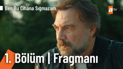 Ben Bu Cihana Sığmazam 1. Bölüm Fragmanı   @Ben Bu Cihana Sığmazam ​