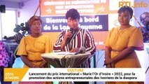 Lancement de la 1ère édition du prix international « Marie l’Or d’Ivoire » 2022