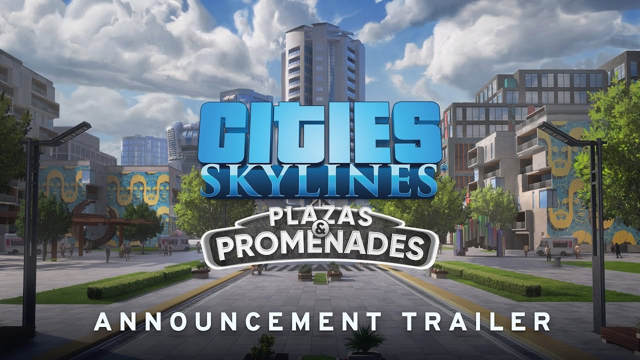 Cities Skylines: Plazas & Promenades - DLC Trailer | ID@Xbox Showcase