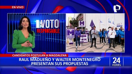 Voto Responsable: Walter Montenegro y Raúl Madueño explican sus propuestas para Magdalena