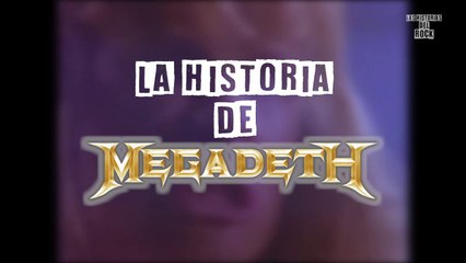 La Historia de Megadeth | Las Historias Del Rock