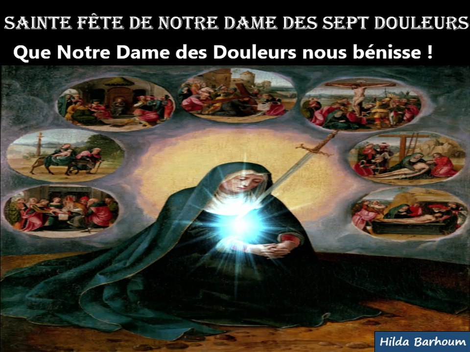 ✞ Fête de Notre-Dame des Douleurs, le 15 septembre ✞