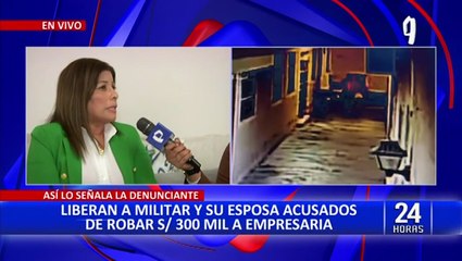 Liberan a suboficial del Ejército y su esposa que robaron S/300 mil a empresaria