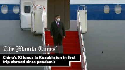China's Xi lands in Kazakhstan in first trip abroad since pandemic