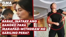 Babae, inatake ang bangko para makapag-withdraw ng sariling pera? | GMA News Feed