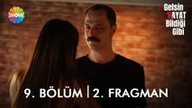 Gelsin Hayat Bildiği Gibi 9. Bölüm 2. Fragman | “Kağıt üstünde de olsan karımsın!”